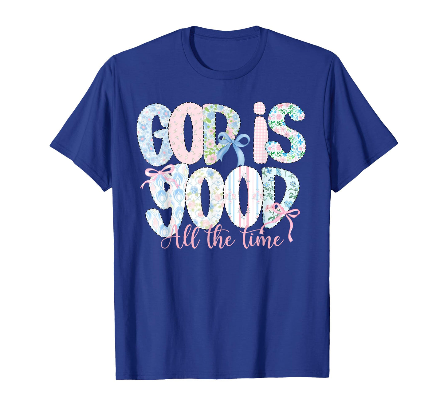 God is Good All The Time Religious Faith Christian Jesus T-Shirt