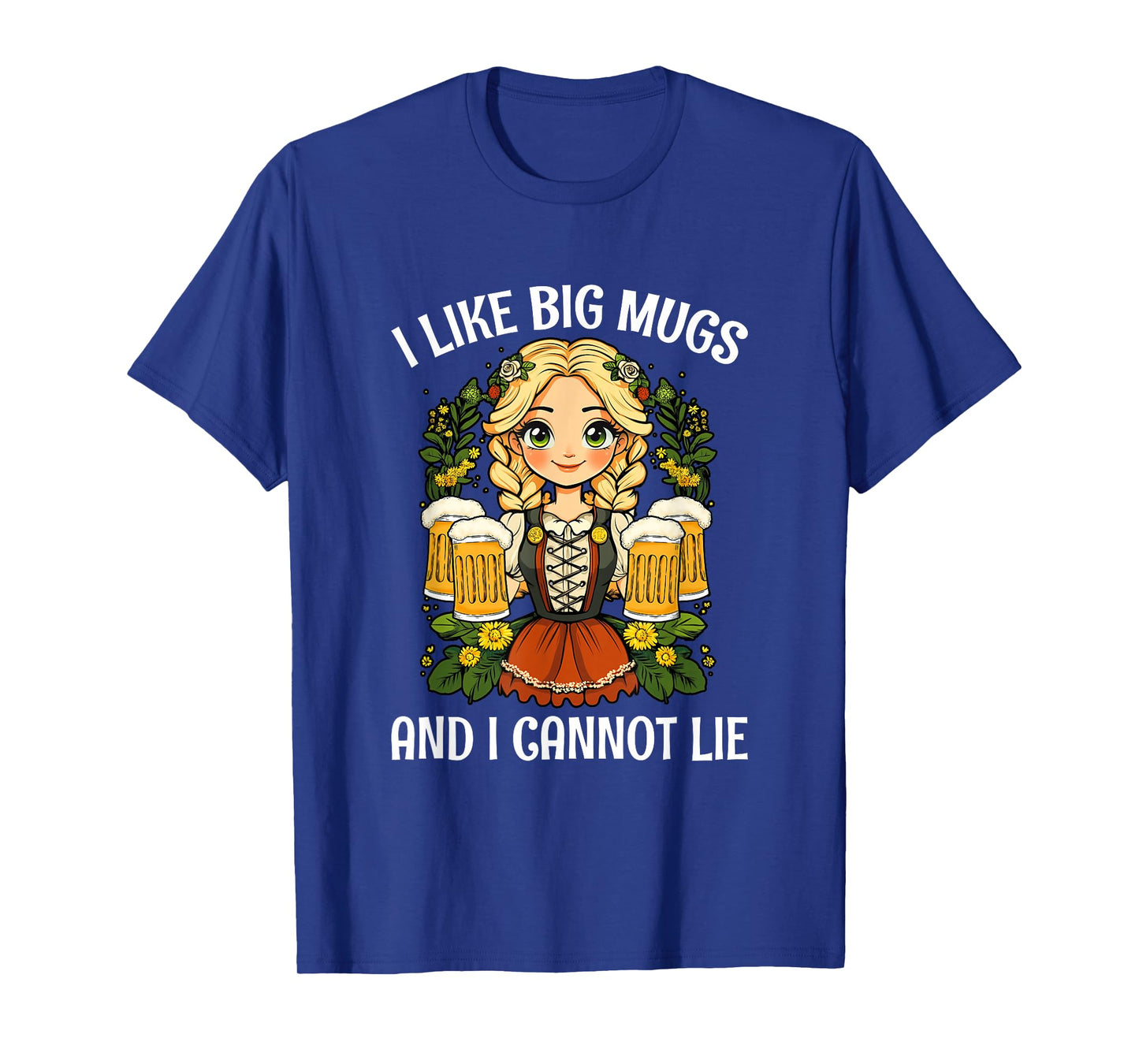 I Like Big Mugs Oktoberfest Bavarian Munich Beer Festival T-Shirt