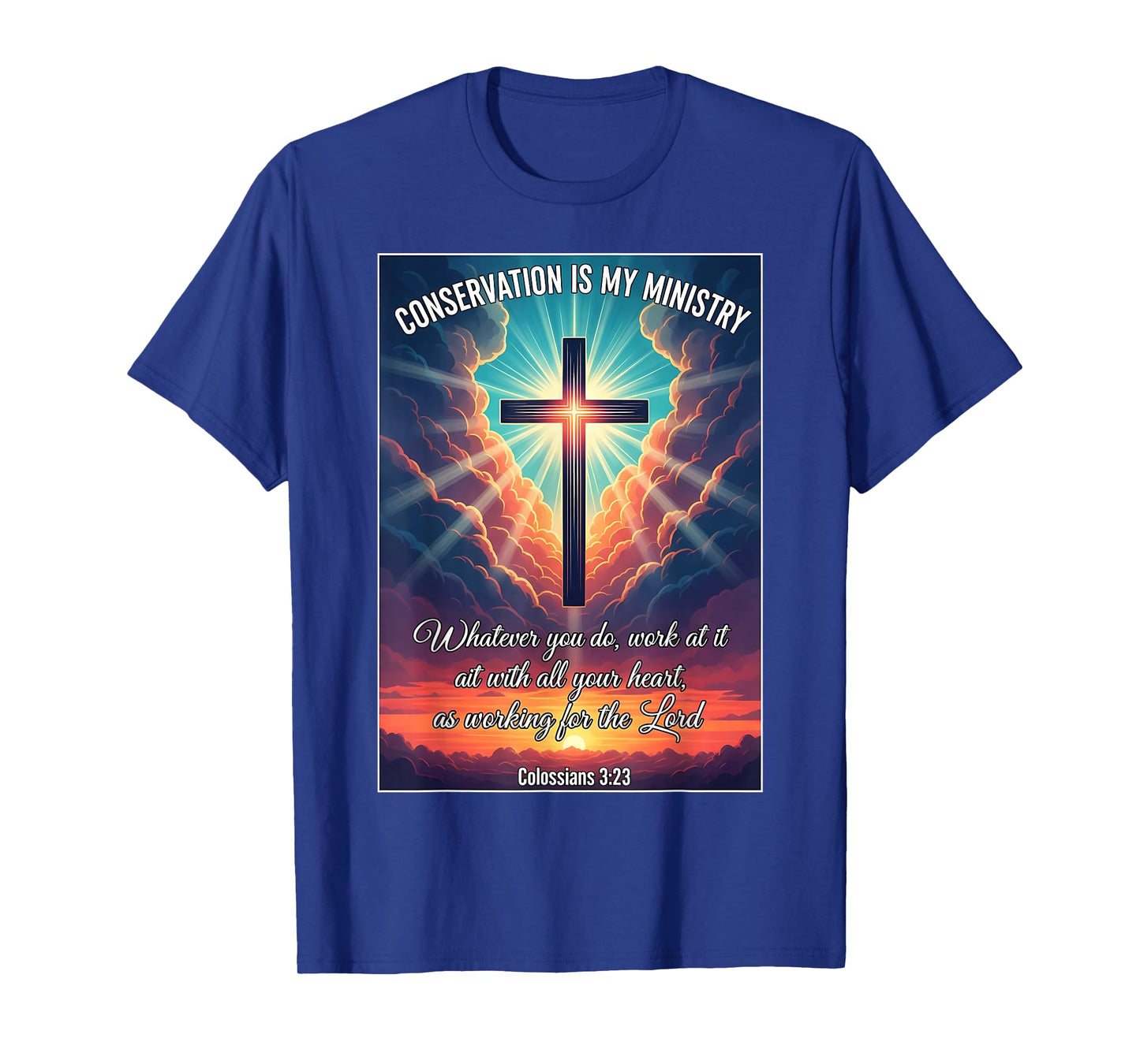 Christian Conservationist Conservation is My Ministry Jesus T-Shirt