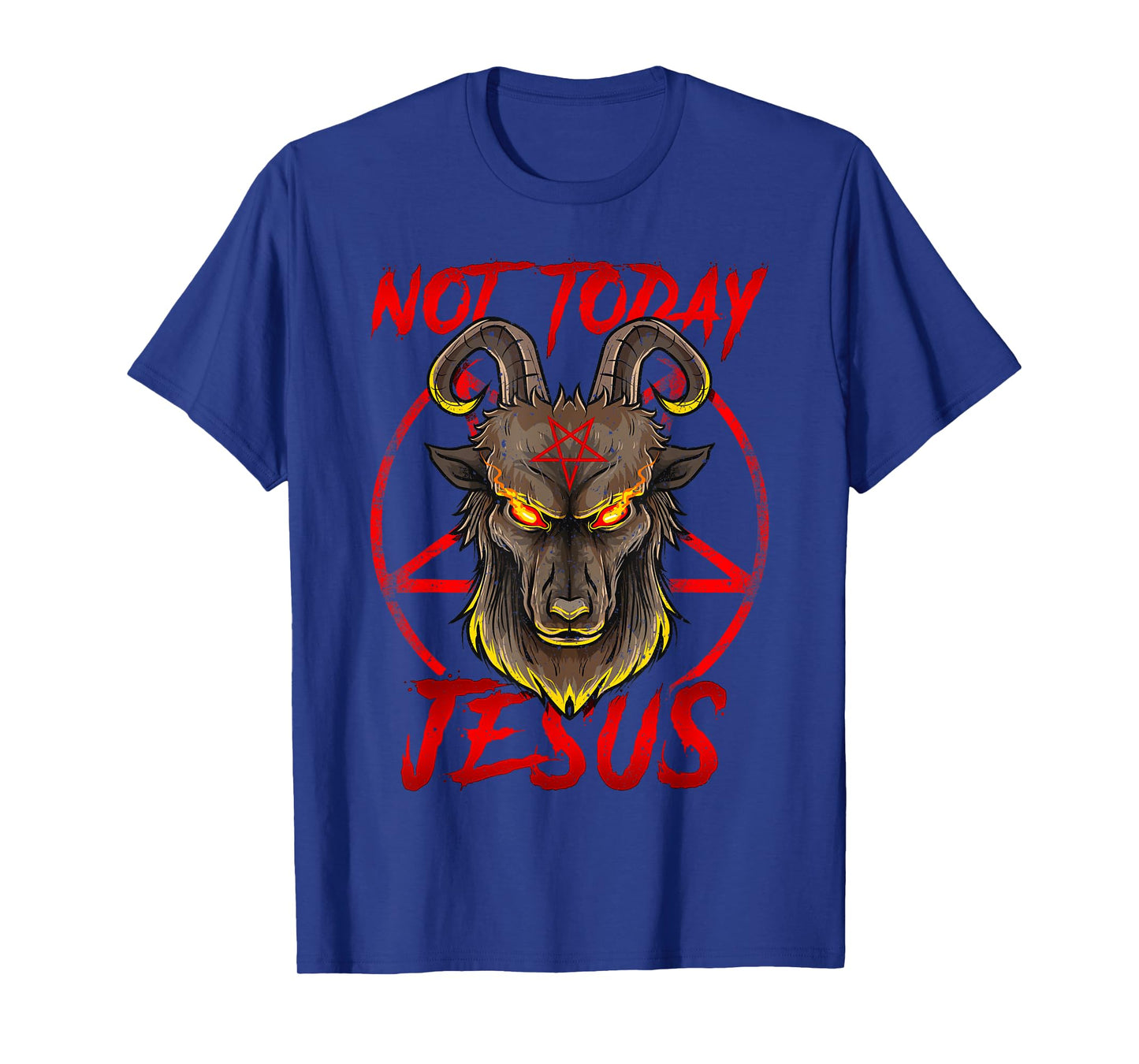 Not Today Jesus - Satan Religion Non-Believer T-Shirt