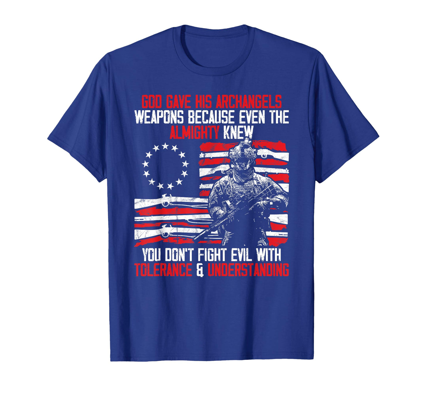 God Gave His Archangels Weapons Gun Soldier Veteran Day Gift T-Shirt