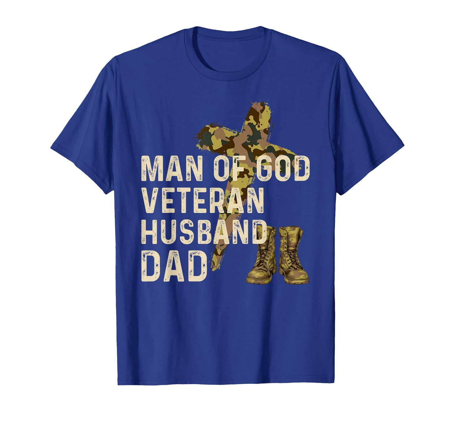 Man Of God Veteran Husband Dad Christian Jesus Camouflage T-Shirt