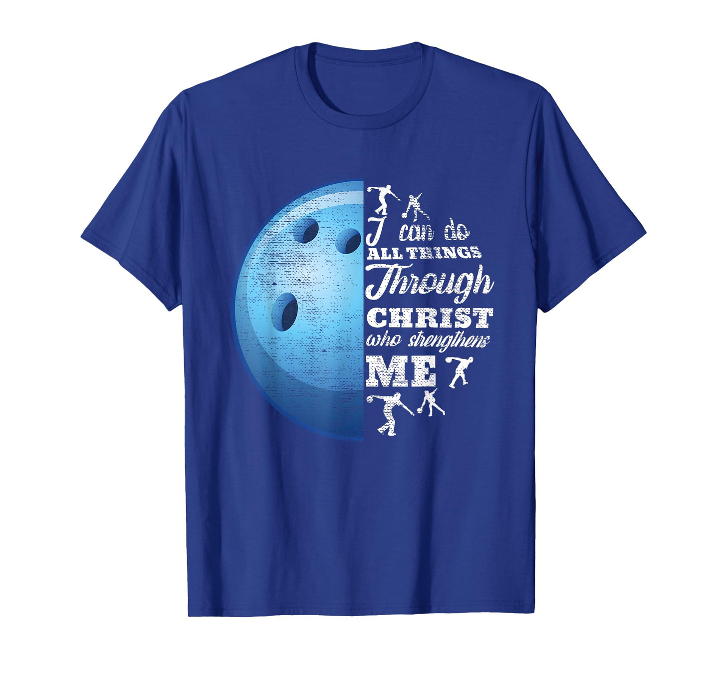 Christian Bowling Funny Personalized Team Gift For Men Women T-Shirt
