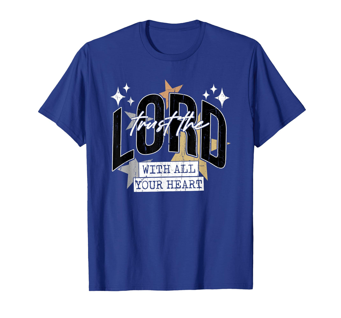 Trust The Lord with All Your Heart, Christian, Religious T-Shirt