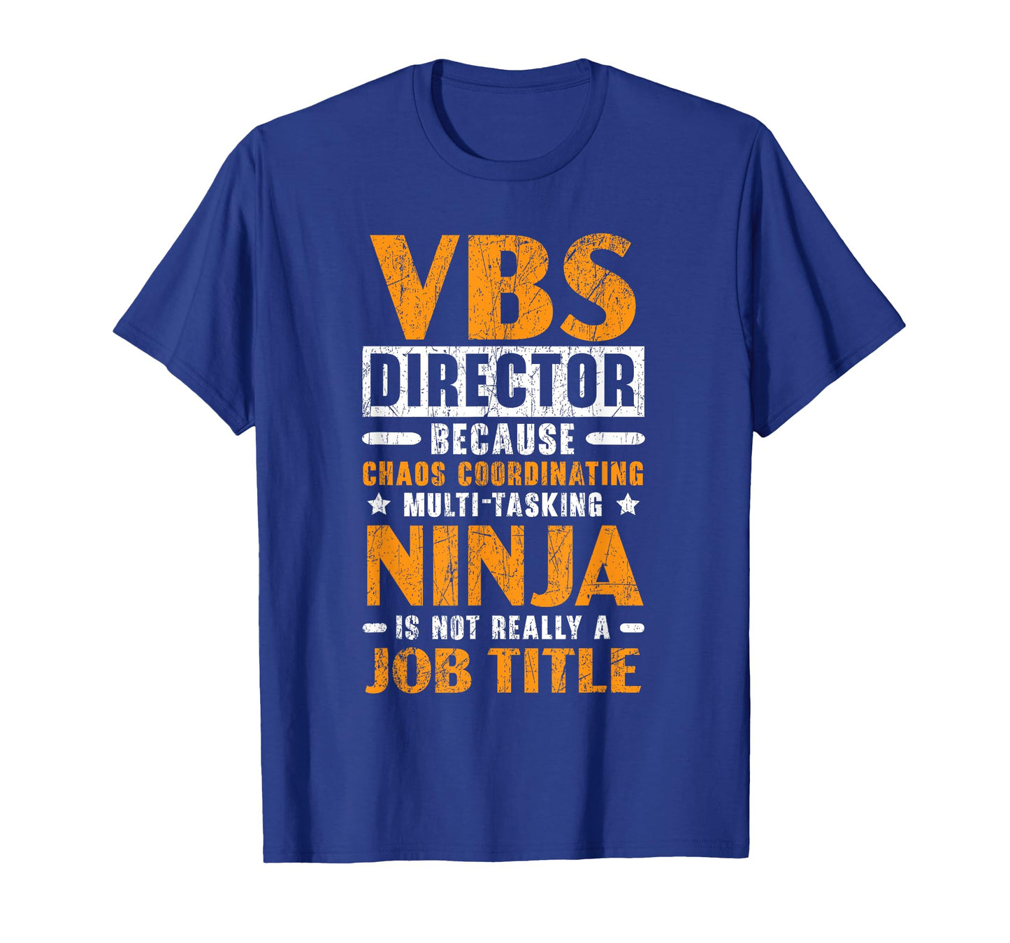VBS Director Vacation Bible School Christian Teacher Men Women T-Shirt