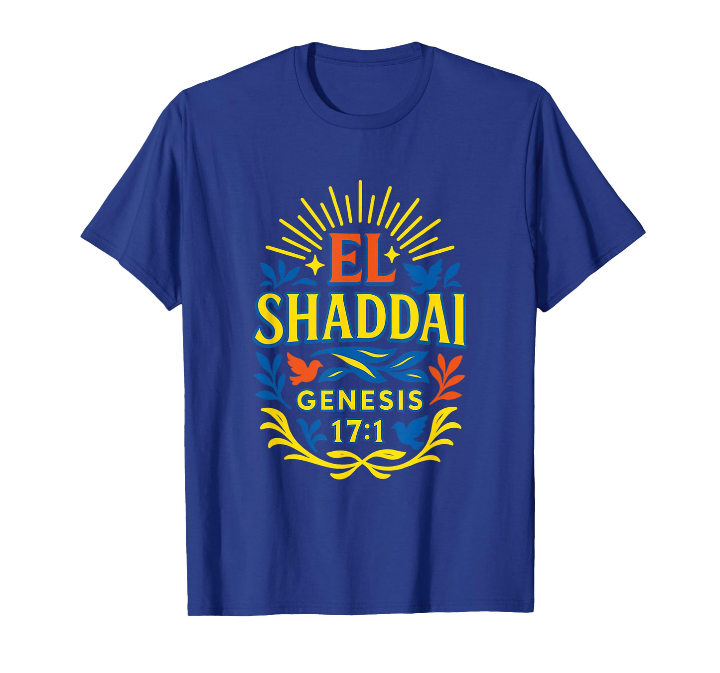 El Shaddai Genesis 17:1 Layered Text Christian T-Shirt