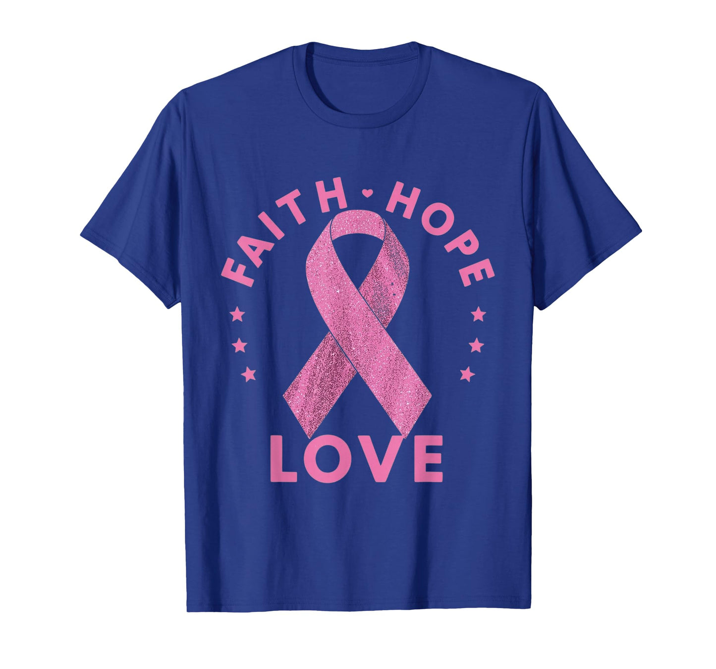 Faith Hope Love Breast Cancer Awareness Pink Ribbon Support T-Shirt
