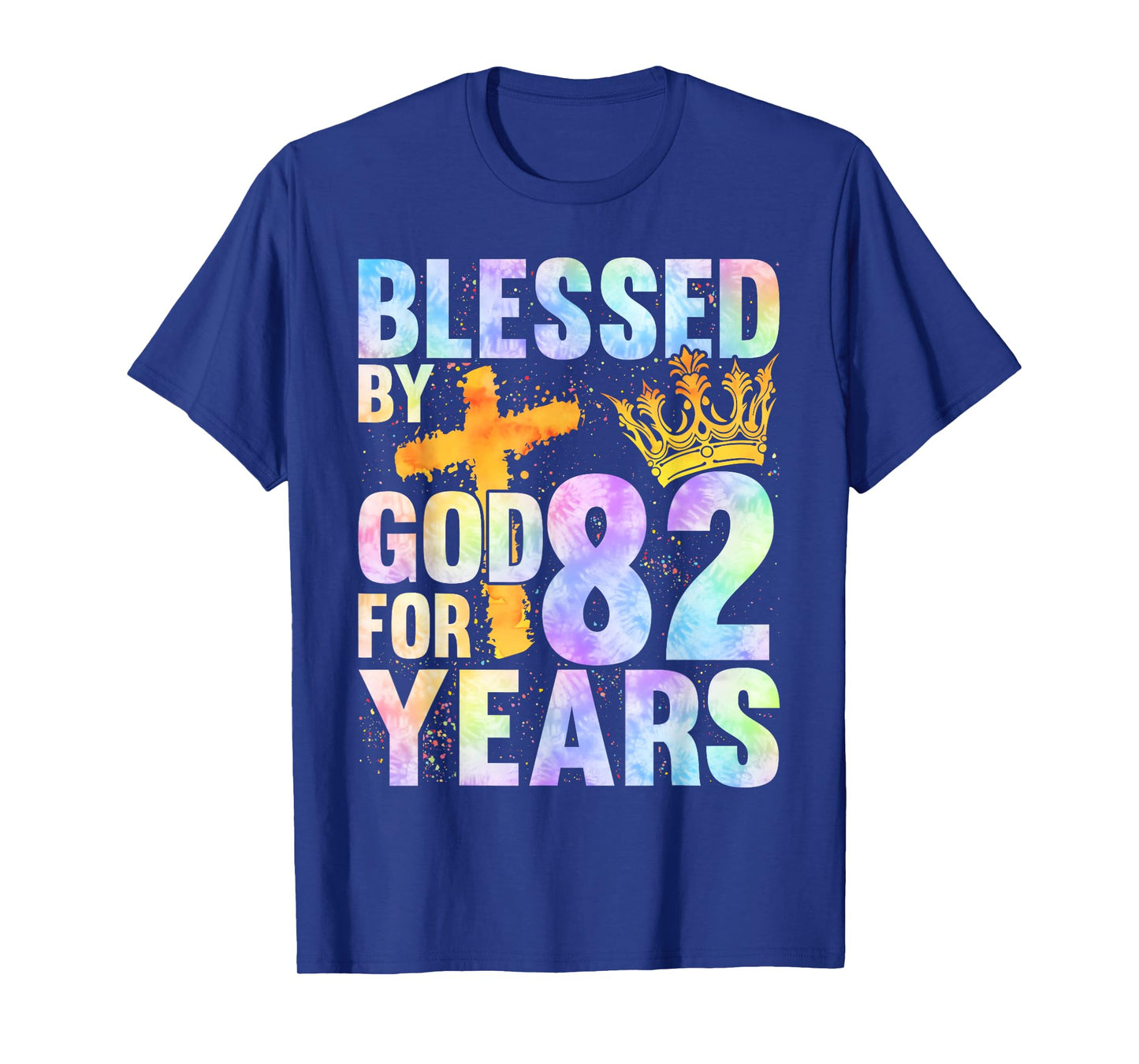 Blessed By God For 82 Years Happy 82nd Birthday T-Shirt
