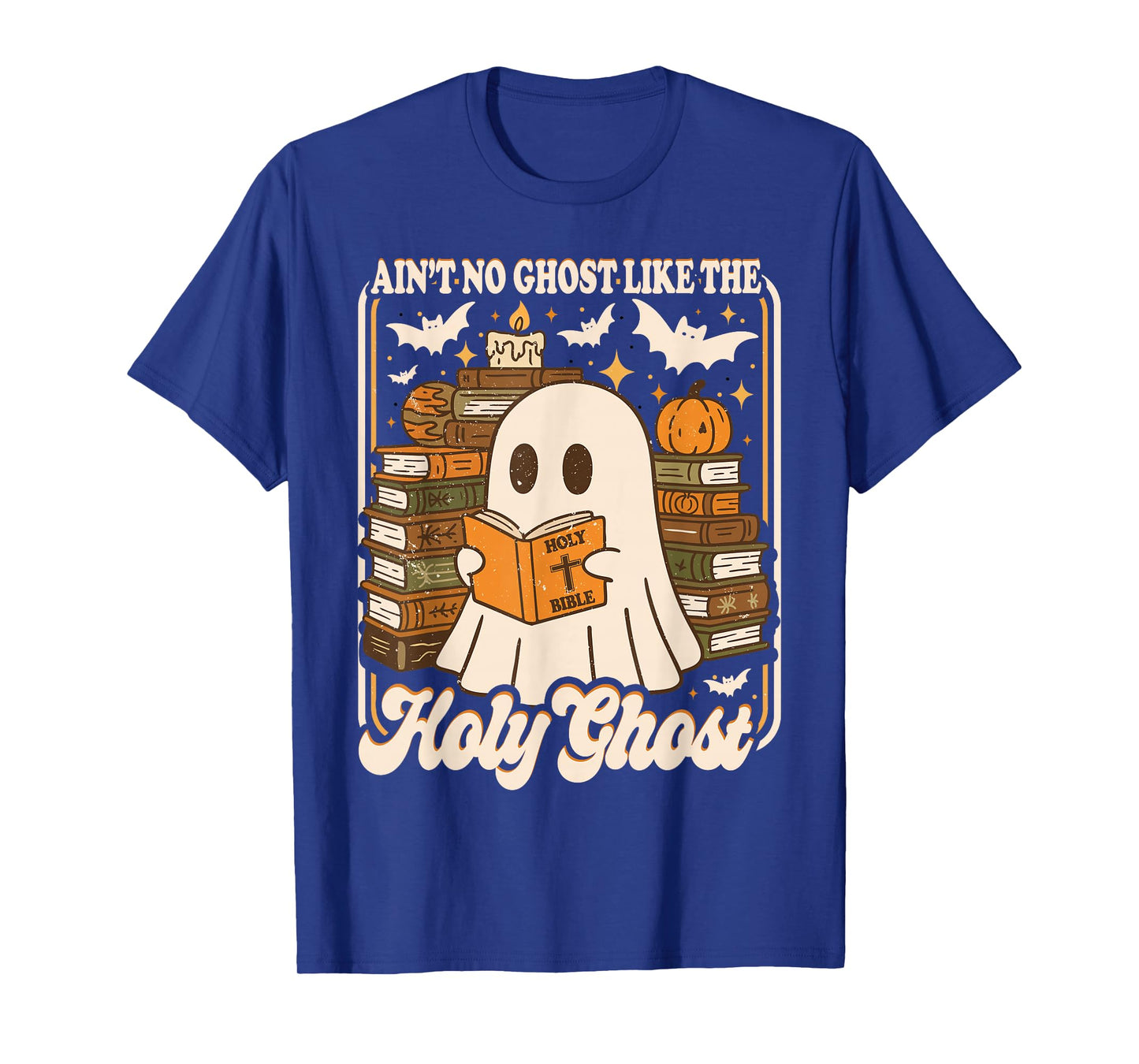 Vintage Retro Ain't No Ghost Like The Holy Ghost Halloween T-Shirt