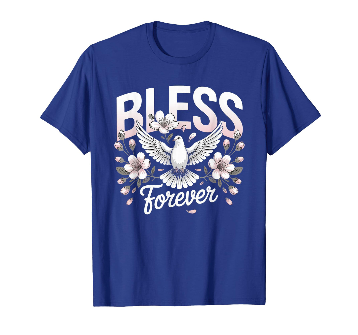Blessed Forever Dove Floral Christian Streetwear T-Shirt