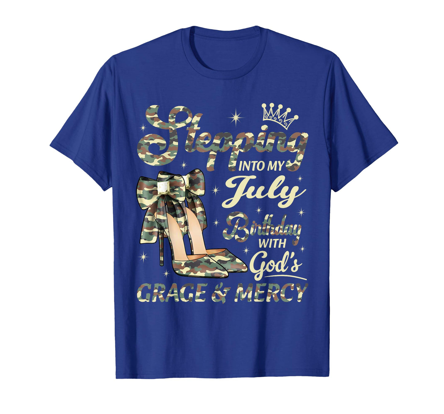 Stepping Into My July Birthday Black Woman Camo Heels T-Shirt