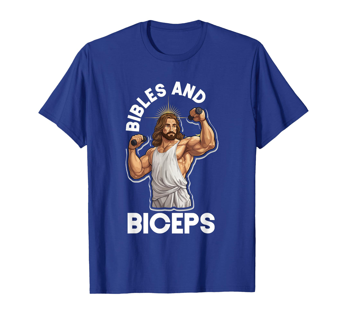 Bibles And Biceps Bodybuilding Jesus Fitness Weight Lifting T-Shirt