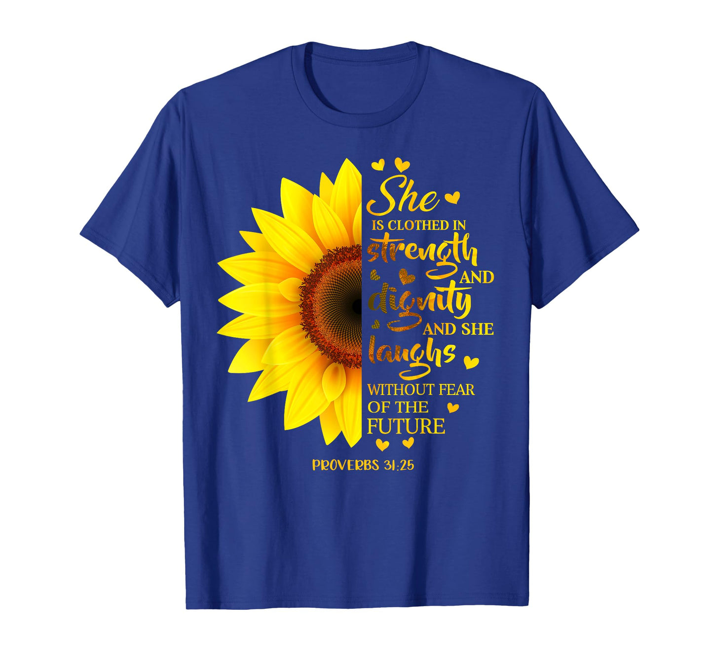Sunflower Prayer Christians Bible Verse Faith T-Shirt