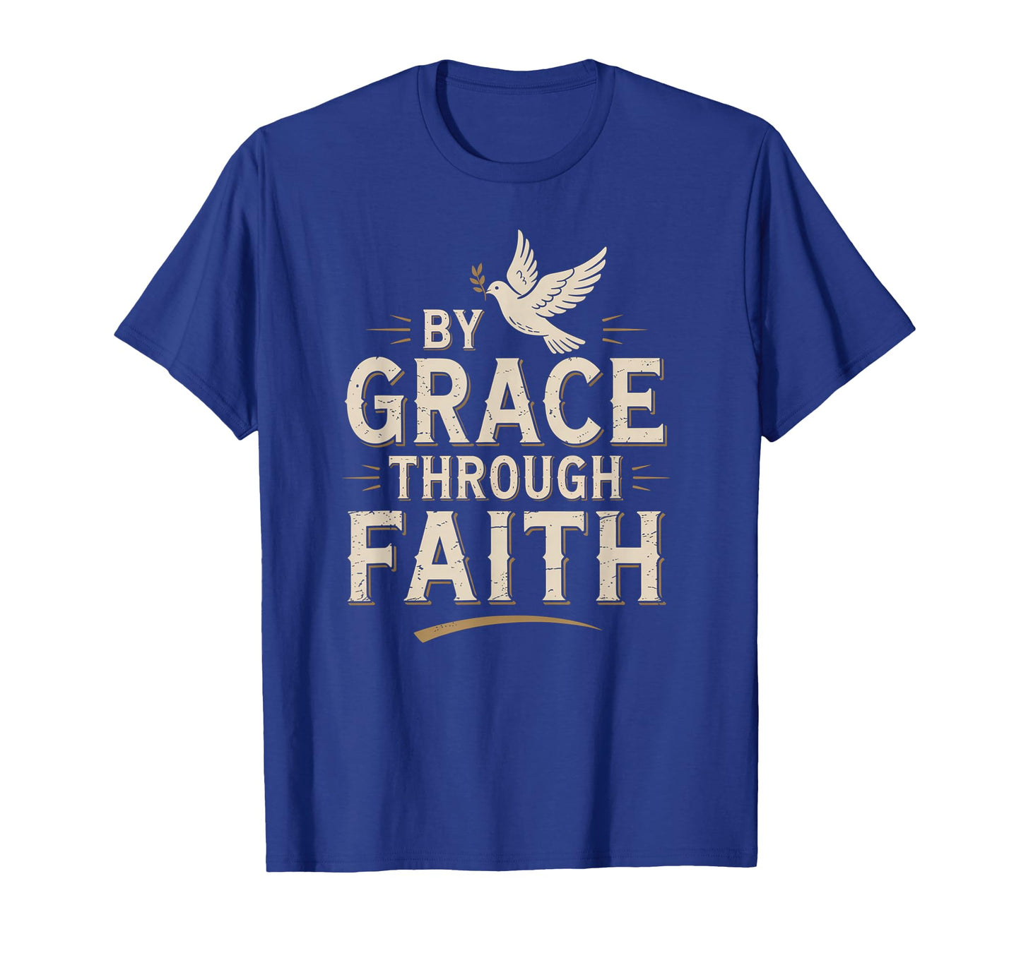Ephesians 2:8-9 Saved by Grace Through Faith T-Shirt