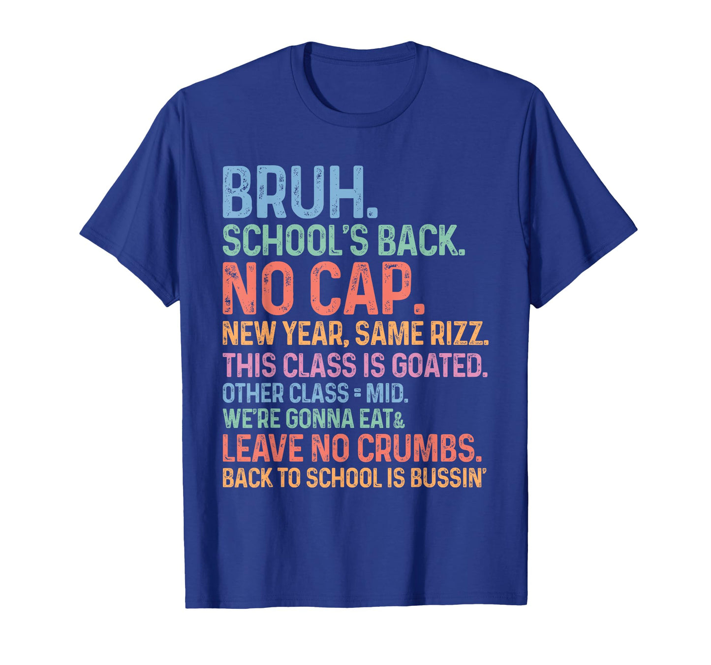 Skibidi Back To School’s Back No Cap Rizz Class Is Goated T-Shirt