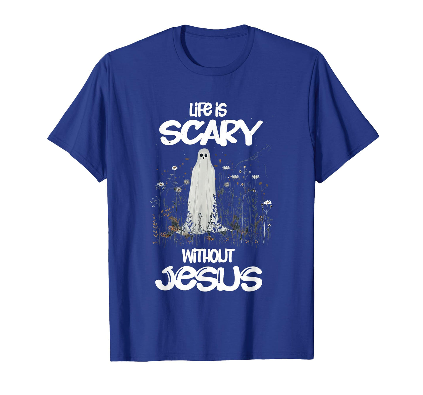 Spooky Life is Scary Without Jesus Christian Halloween T-Shirt