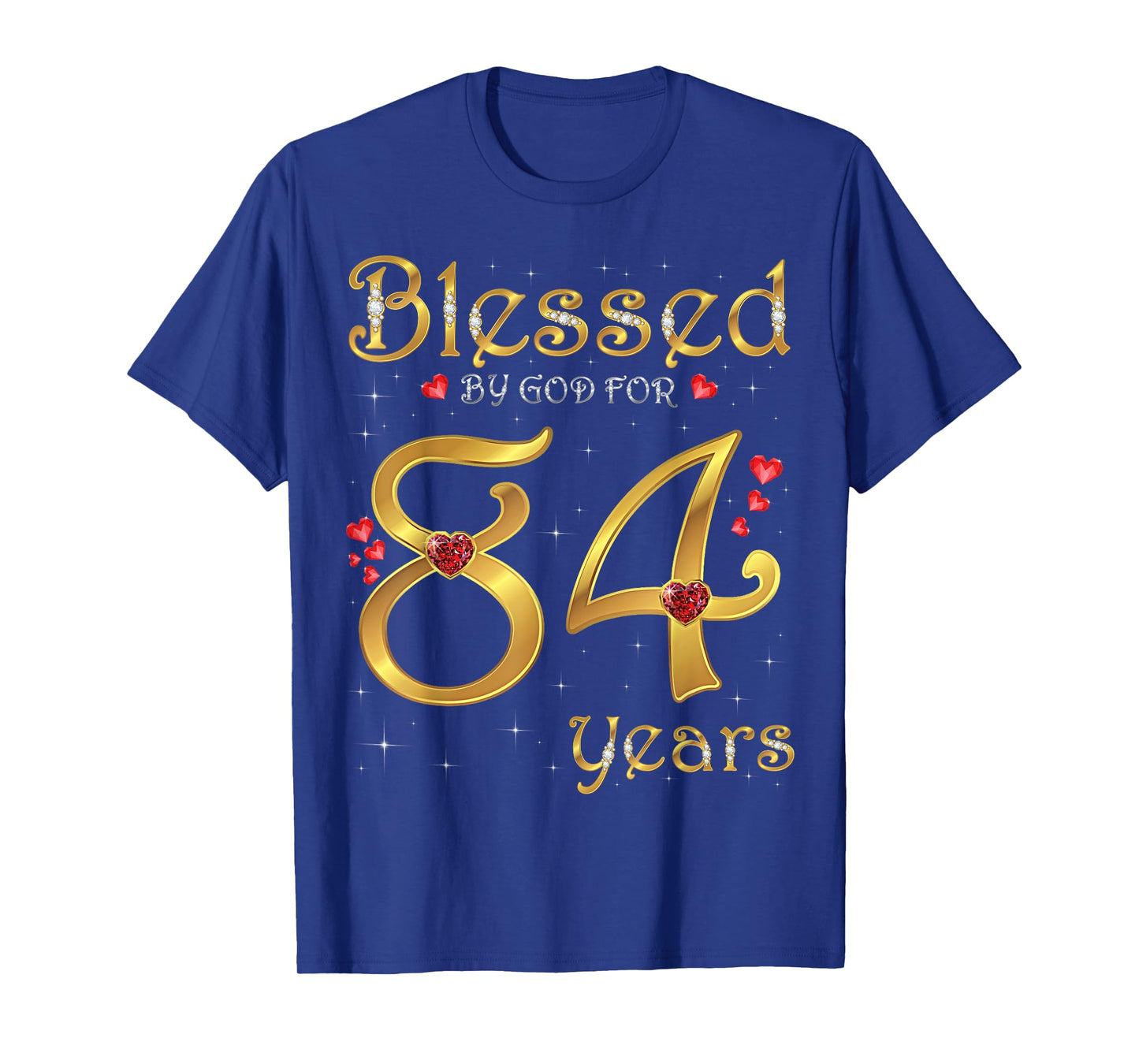 Blessed By God For 84 Years Old 84th Birthday Party Queen T-Shirt