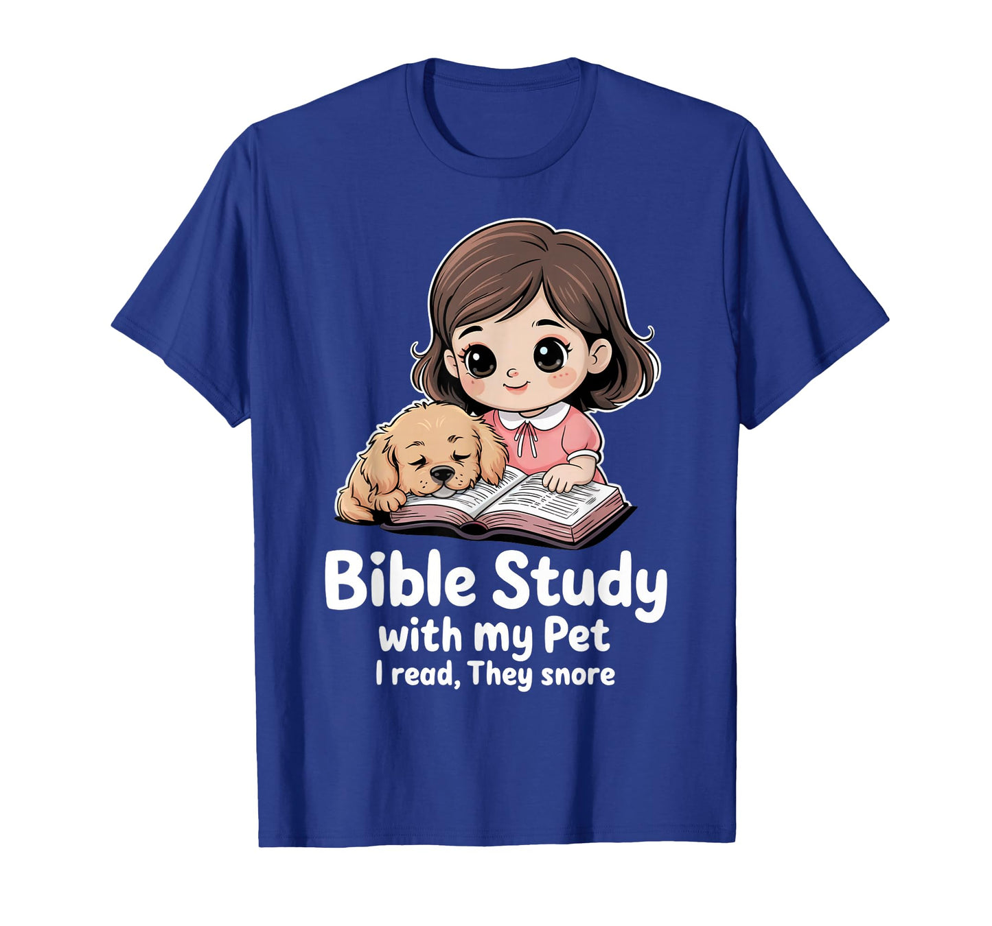 Bible Study with My Pet I Read, They Snore Christian Pets T-Shirt