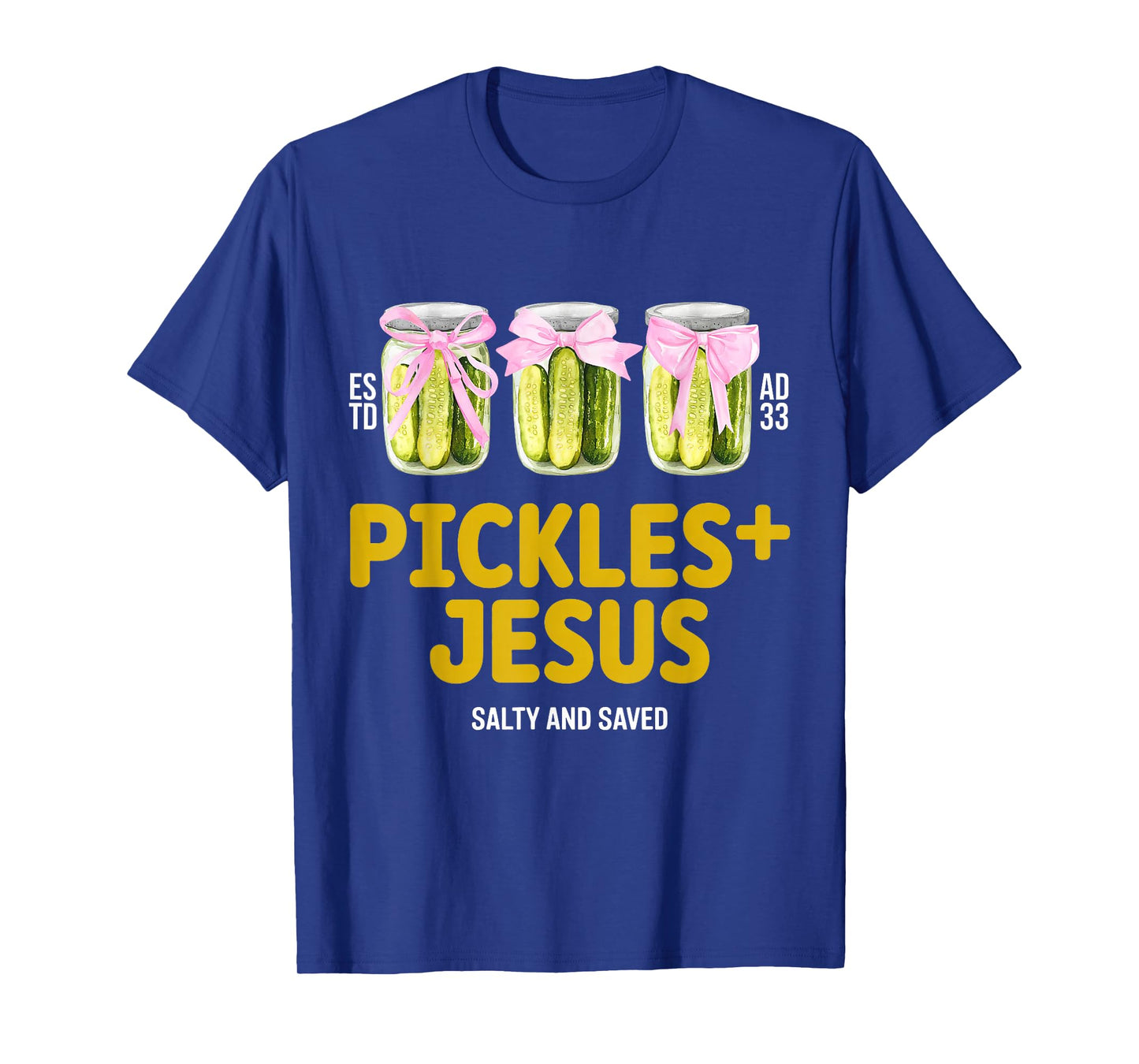 Pickles Jesus Salty and Saved Funny Jesus Pickles Christian T-Shirt