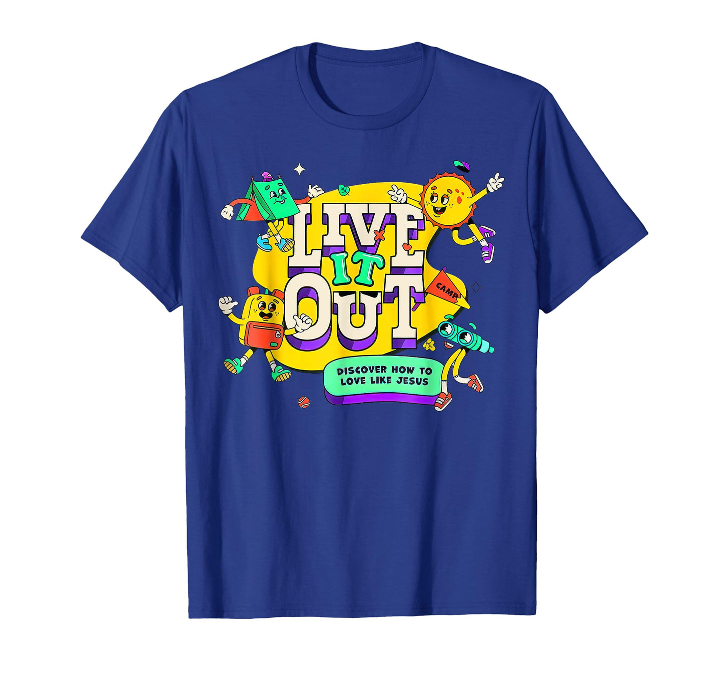 Live It Out Discover How To Love Like Jesus VBS 2025 T-Shirt
