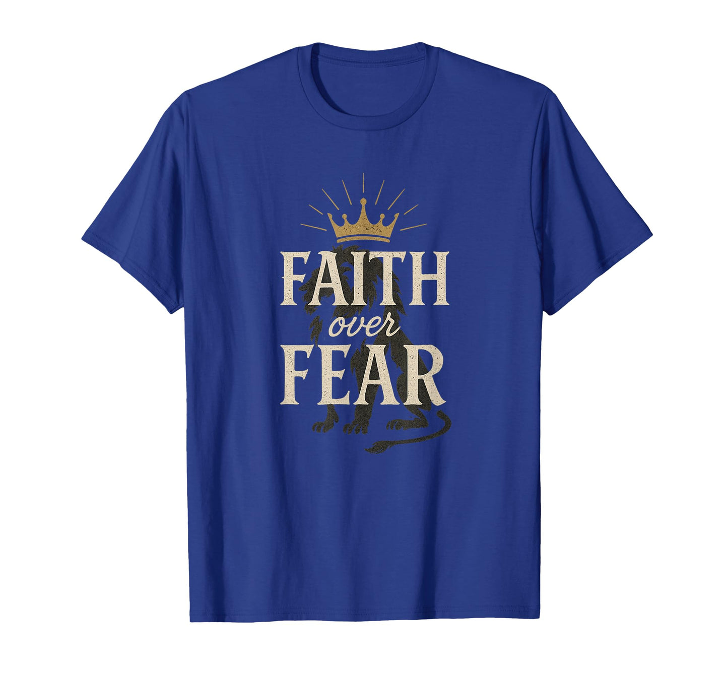 Faith Over Fear - Lion Crown | Distressed Christian Style T-Shirt