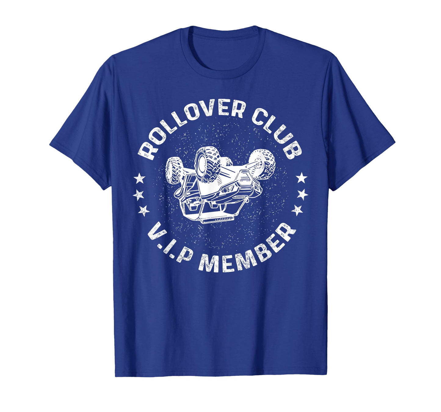 Funny Off-roading ATV UTV Rider Rollover Club VIP Member T-Shirt