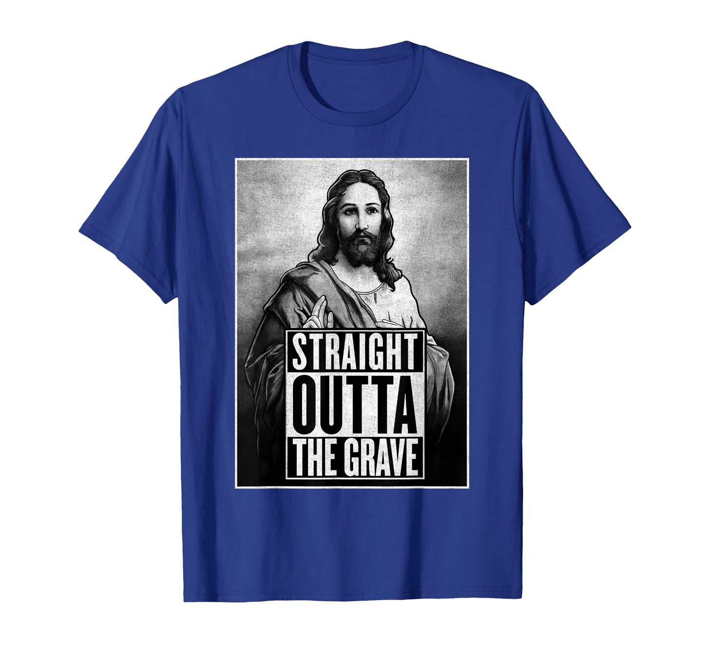 Jesus Resurrection Straight outta the grave Christian Funny T-Shirt