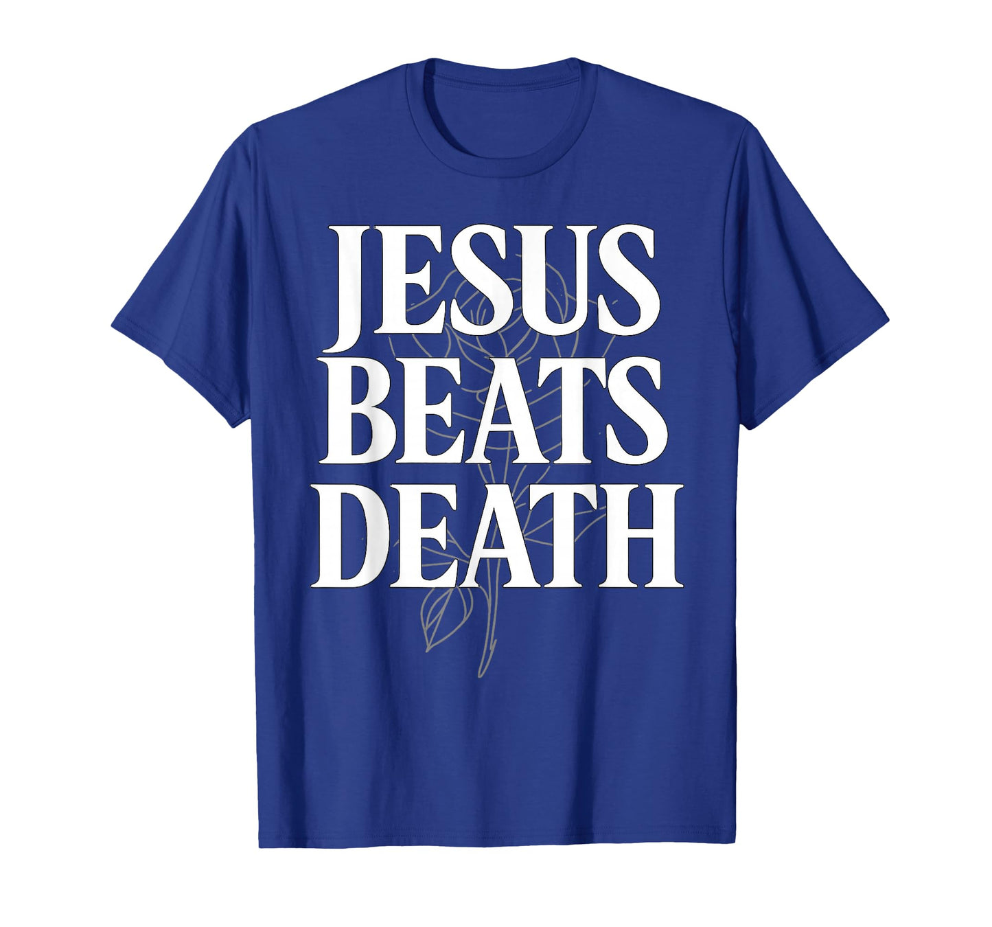Jesus Beats Death Gospel Victory T-Shirt