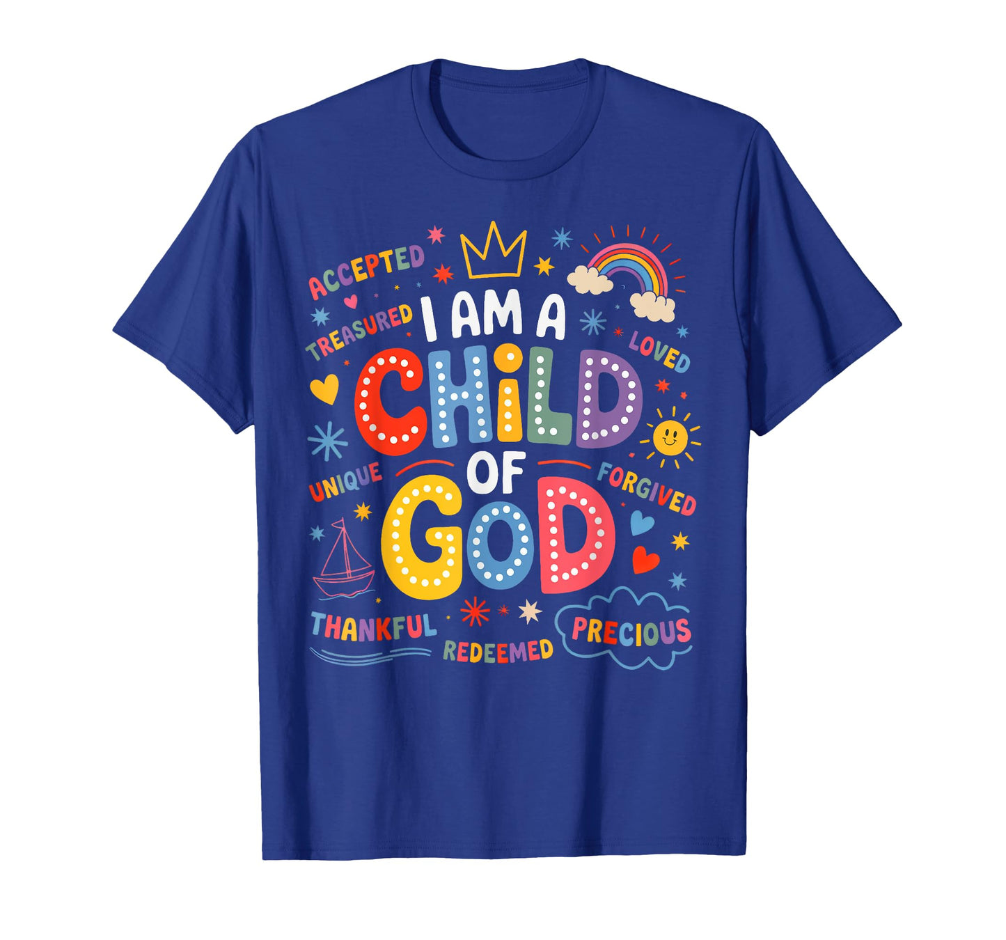 I Am A Child of God Christian Retro Jesus Faith T-Shirt