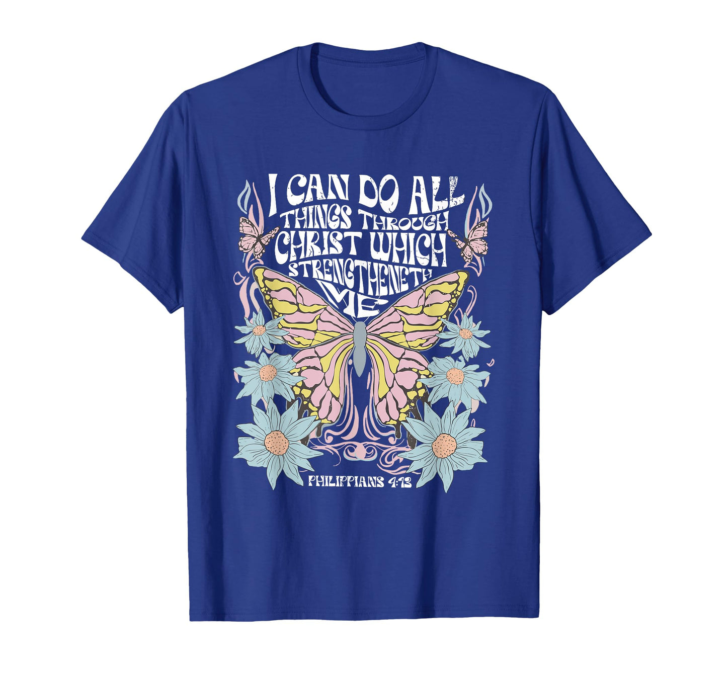 Christian Bible Verse I Can Do All Things Through Christ T-Shirt