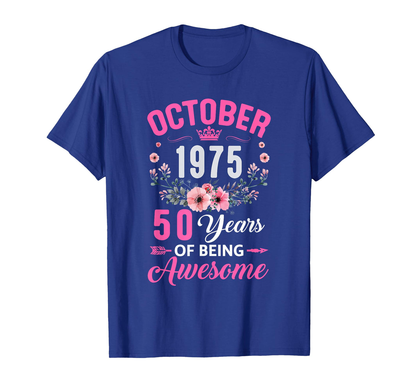 Awesome Since 1975 50 Years Old October 50Th Birthday Women T-Shirt