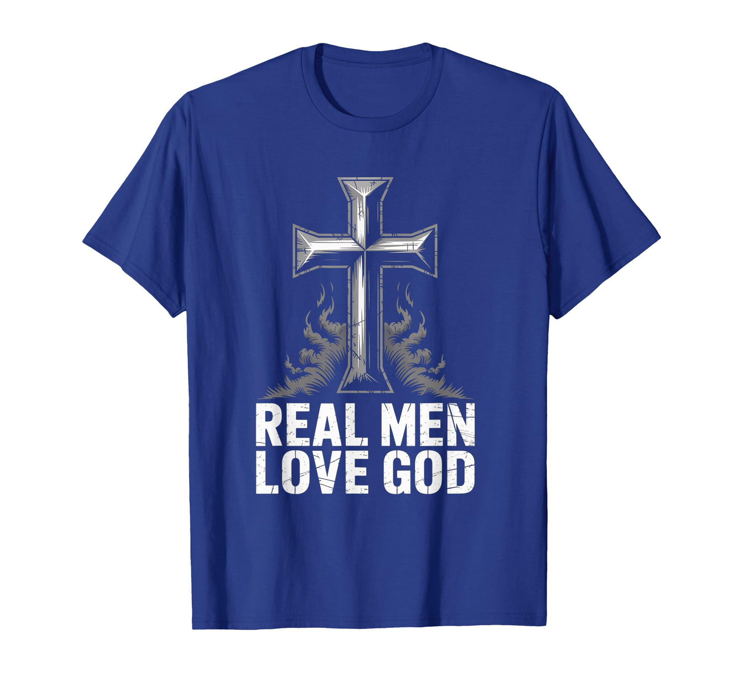 Christian Faith Real Men Love God Cross Design T-Shirt