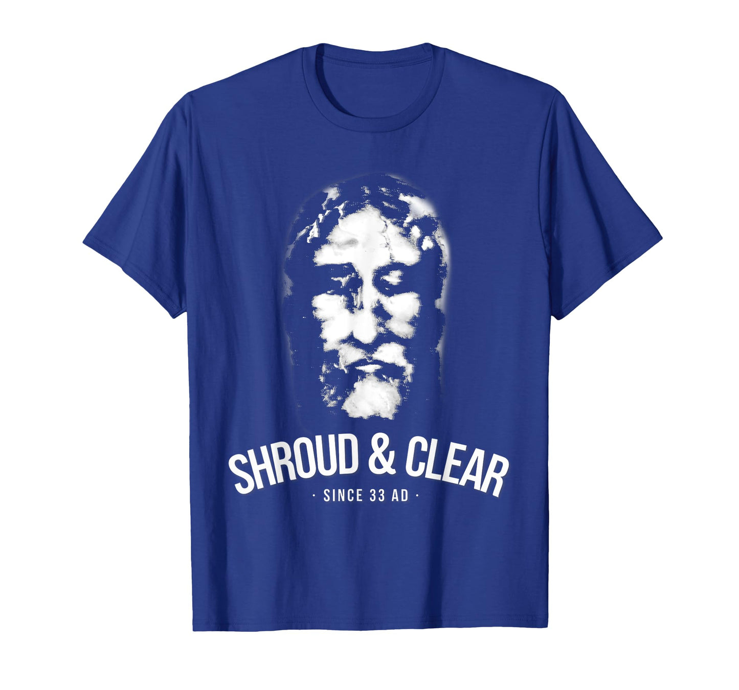 Shroud Of Turin Face of Jesus Christ Catholic T-Shirt