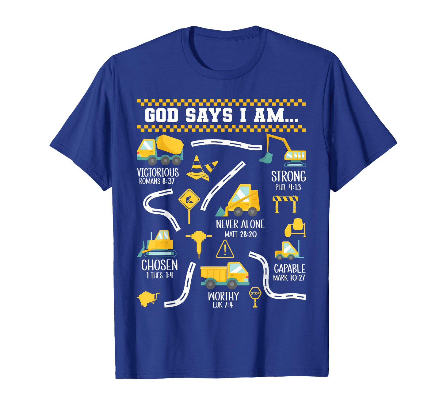 God Says I Am Christian Bible Verses Boys Construction Truck T-Shirt