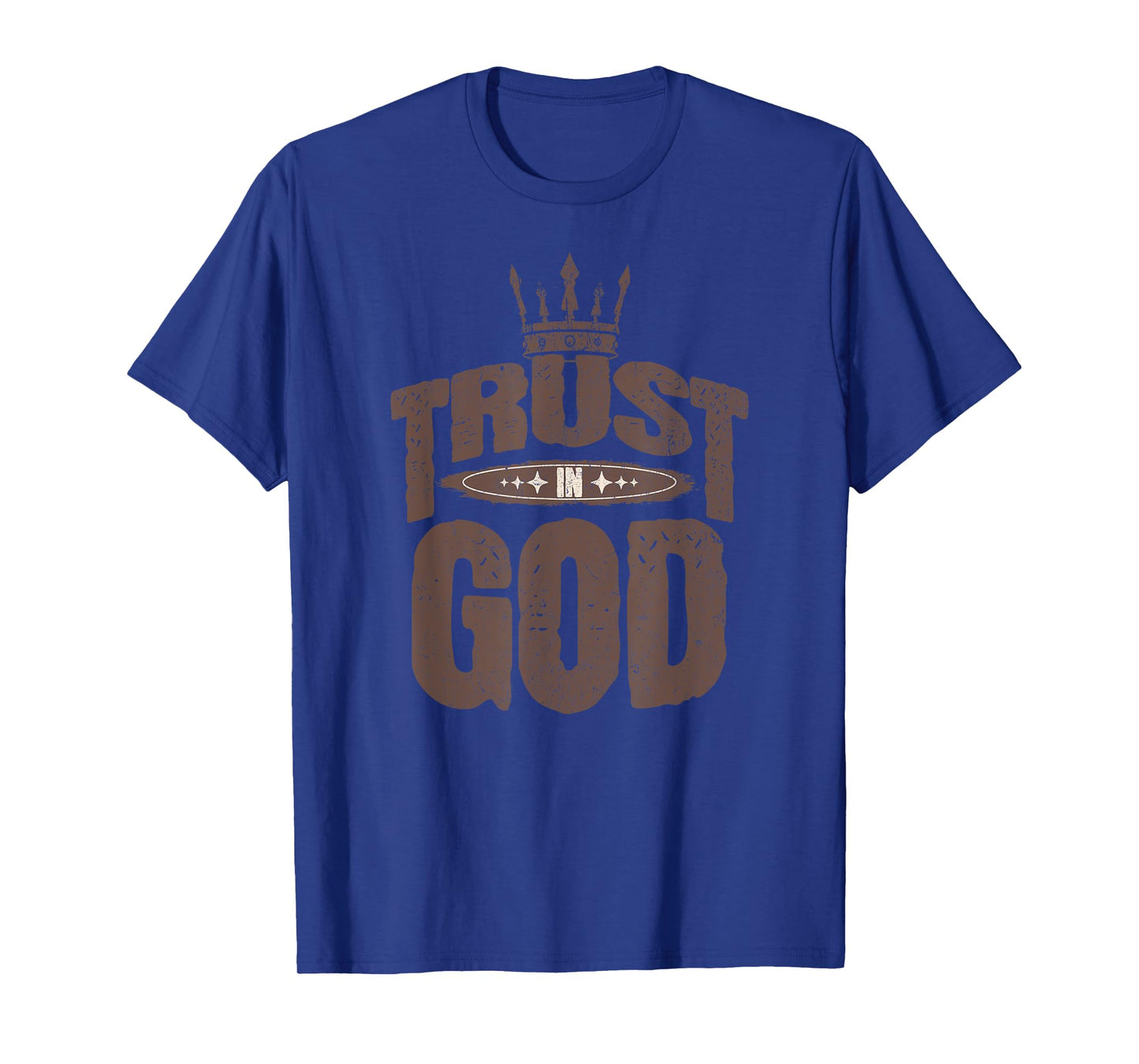 Bold Trust in God With Crown Inspirational Faith tee T-Shirt