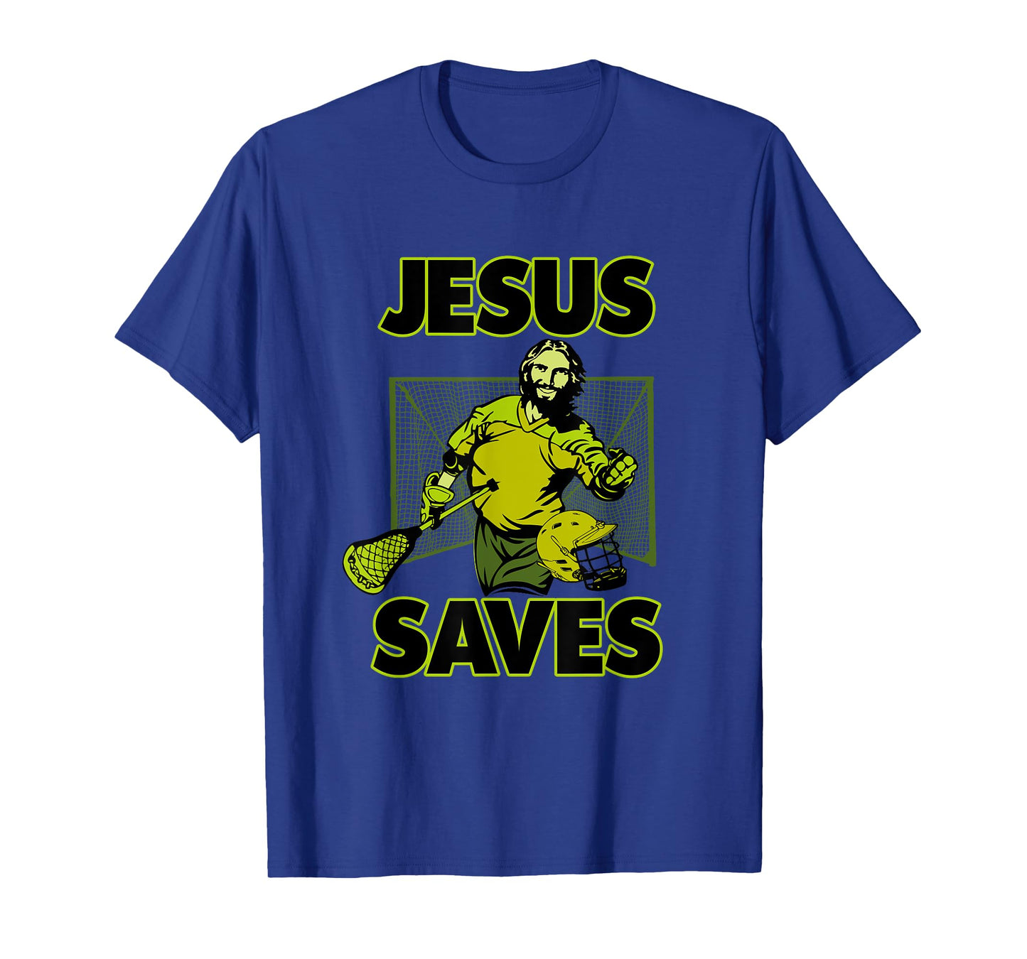 Jesus The Lacrosse Goalie Saves T Shirt For Christian Coach