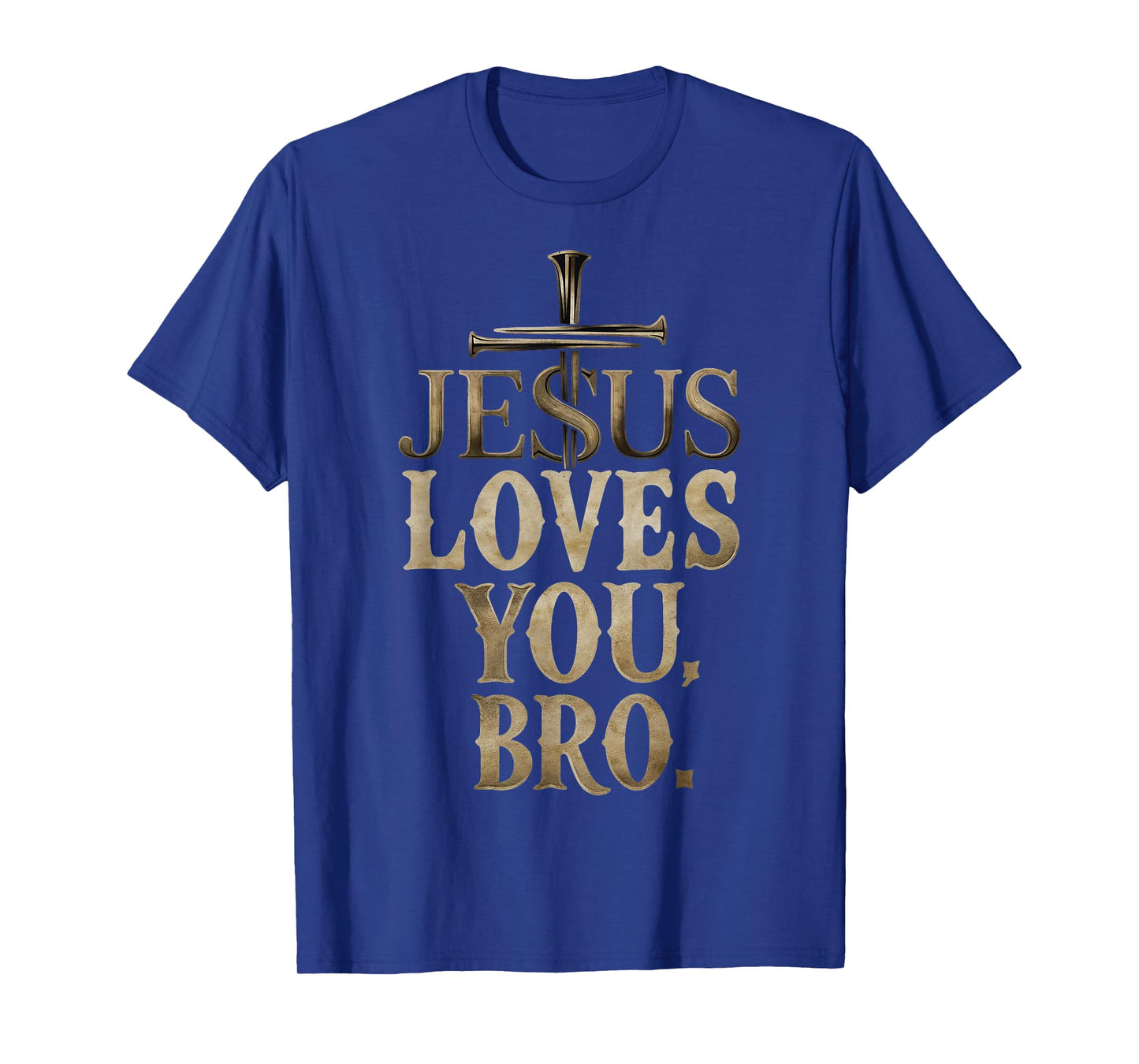 Jesus Loves You Bro Christian Believer Faith God Religious T-Shirt