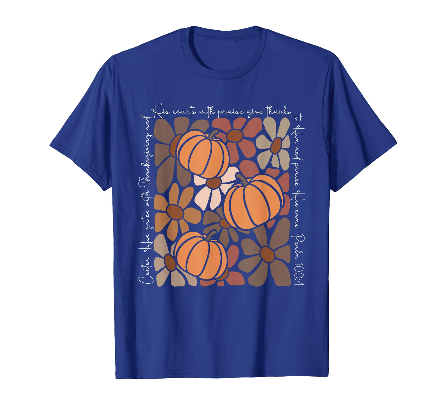 Christian Thanksgiving Bible Verse Pumpkin Turkey Christian T-Shirt