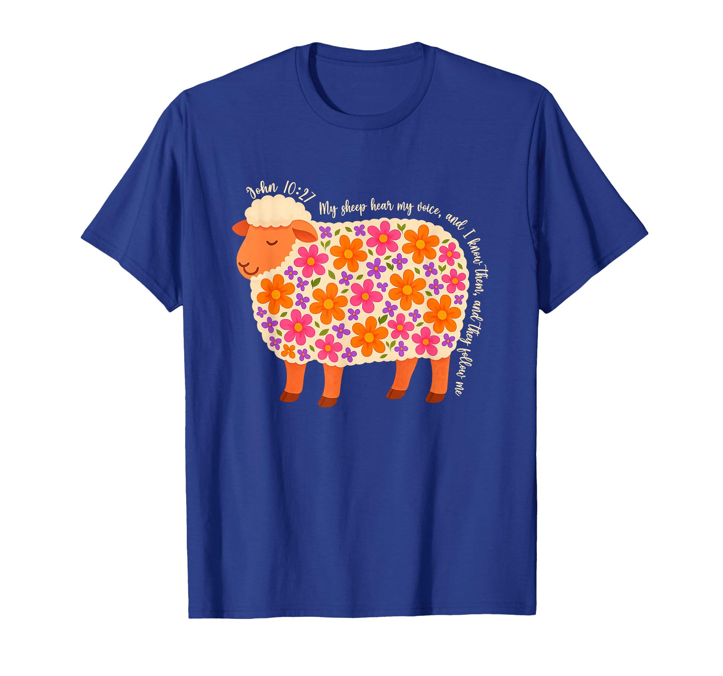 Bible Verse Floral Sheep My Sheep Hear My Voice Religious T-Shirt