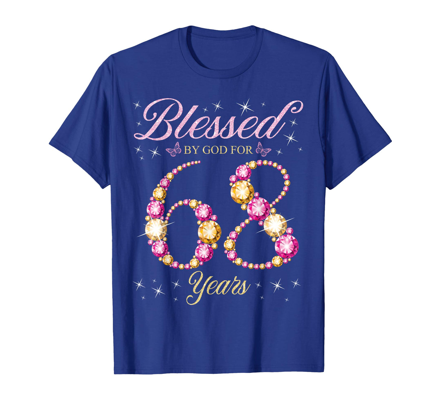 Blessed By God For 68 Years Old 68th Birthday Party T-Shirt