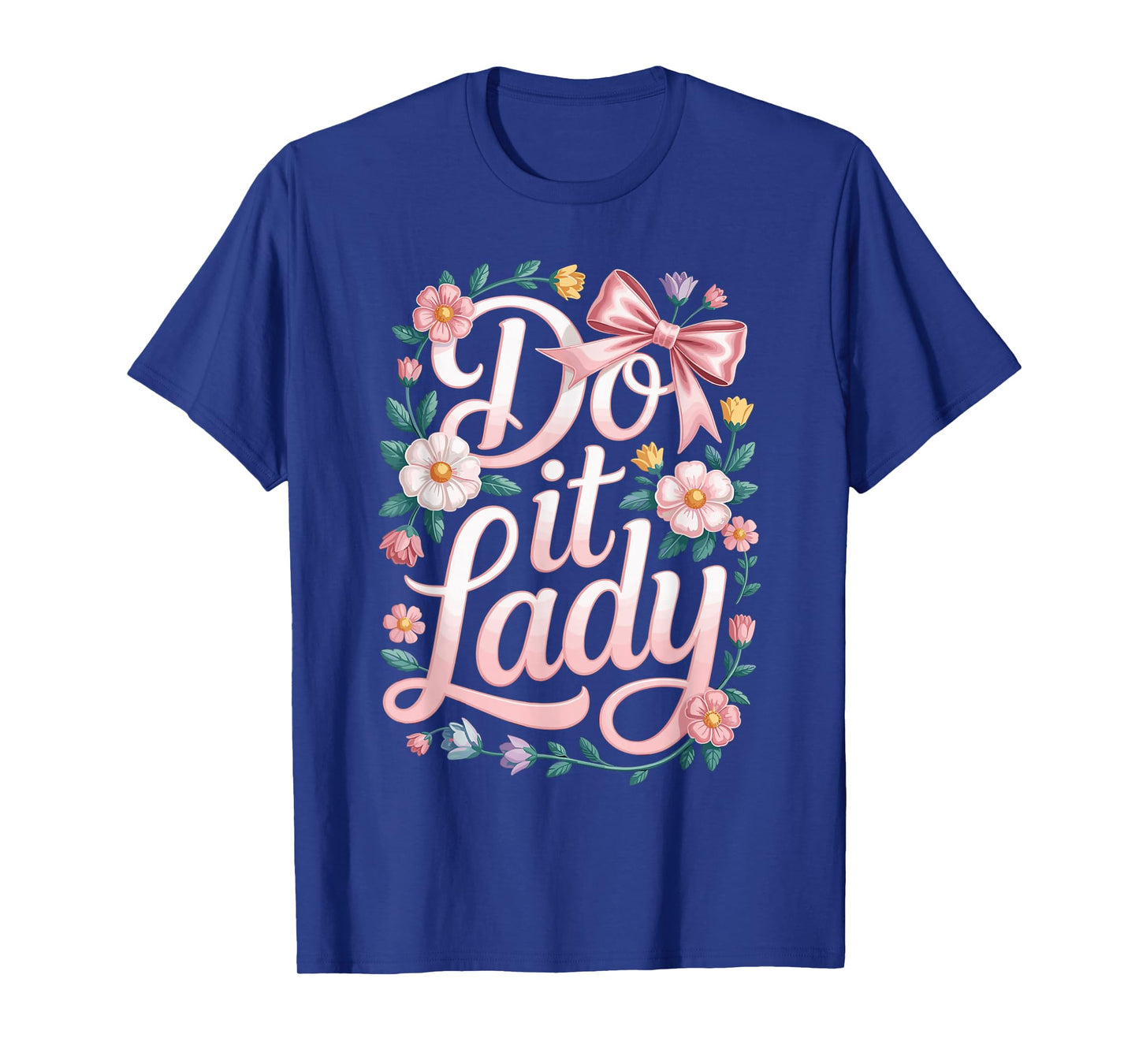 Playful colorful do it lady T-Shirt
