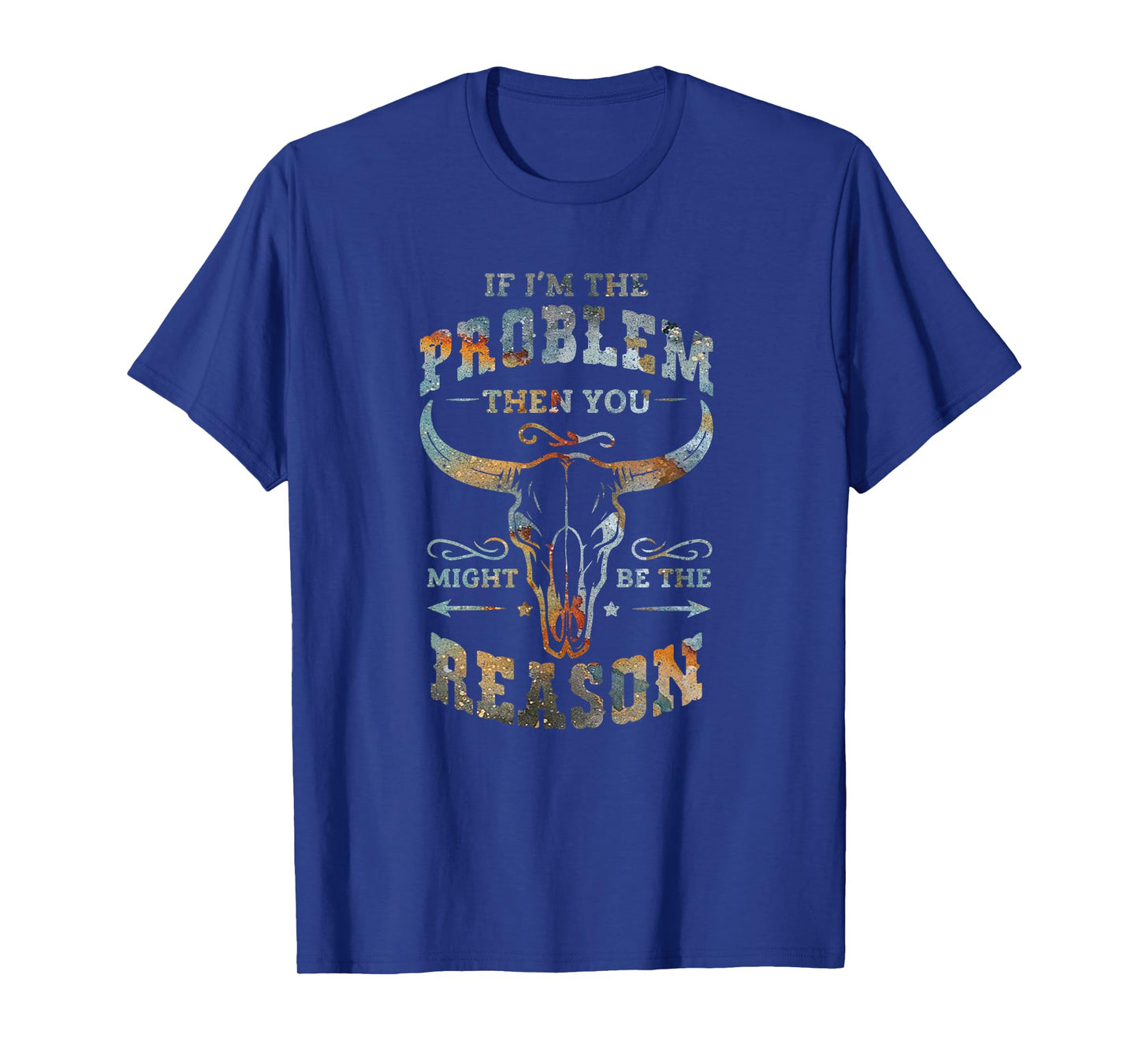 If Problem Is Vintage You Might Be The Reason Funny Graphic T-Shirt