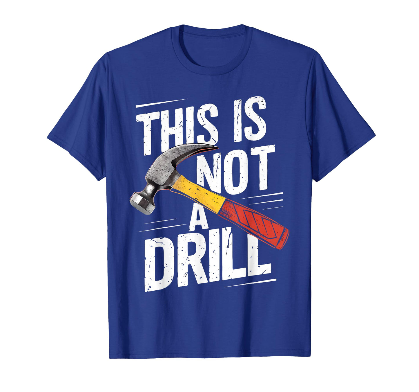 This is Not A Drill Shirt Handyman Woodworker Carpenter T-Shirt