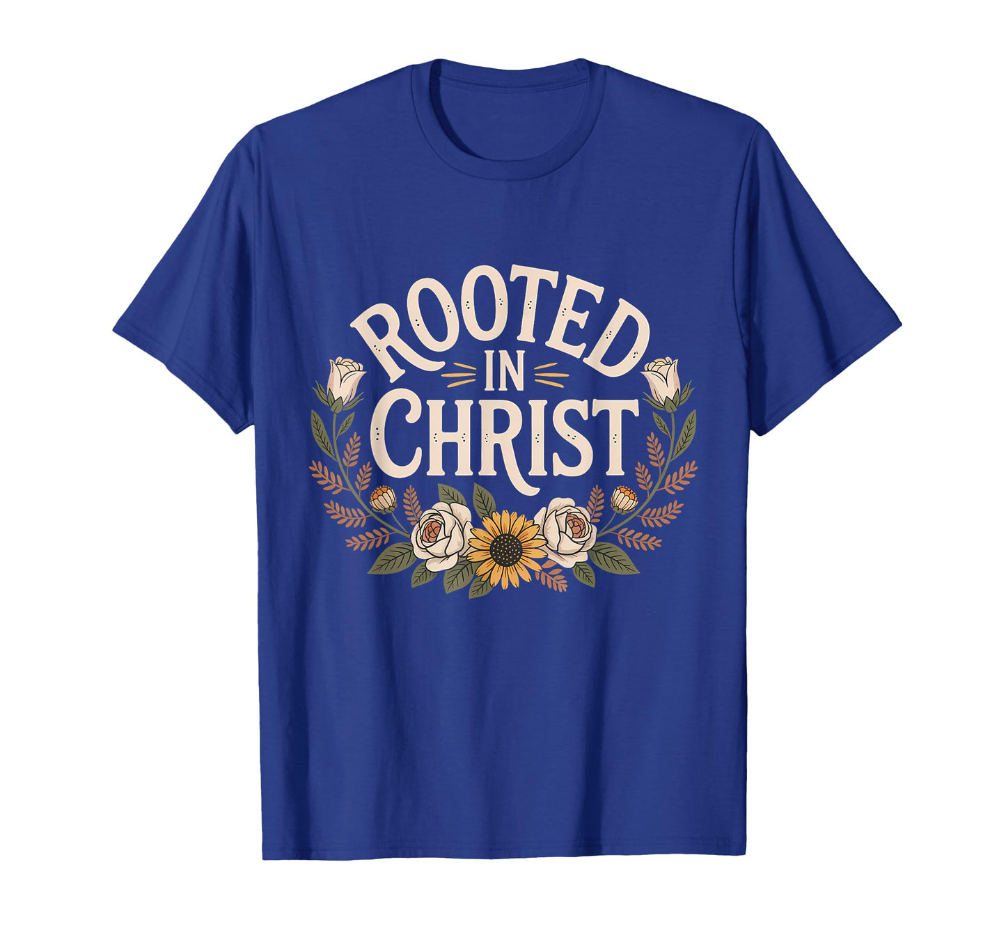 Rooted in Christ Jesus Christian Faith Cross T-Shirt