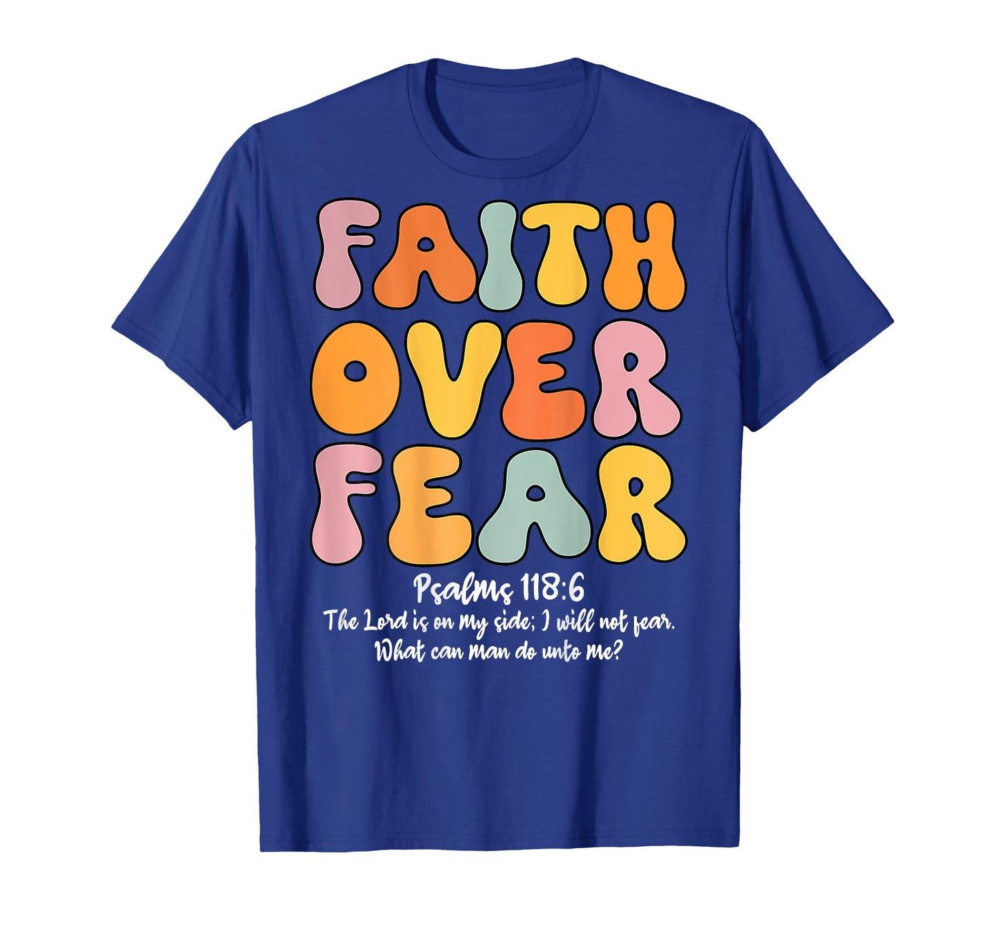Faith Over Fear Christian Women Girls Jesus Religious T-Shirt