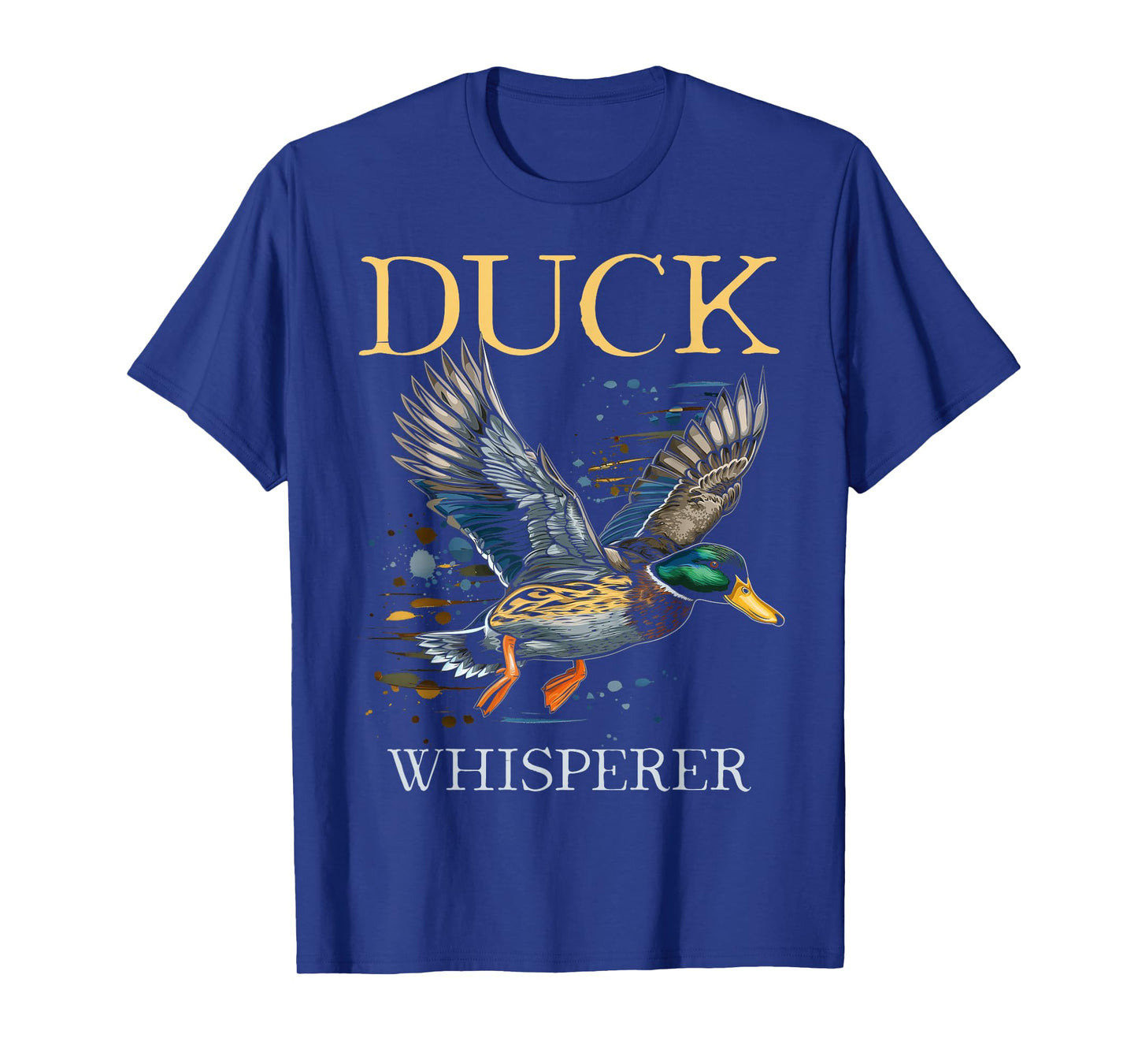 Duck Whisperer Funny Waterfowl Hunting Mallard Duck Hunter T-Shirt
