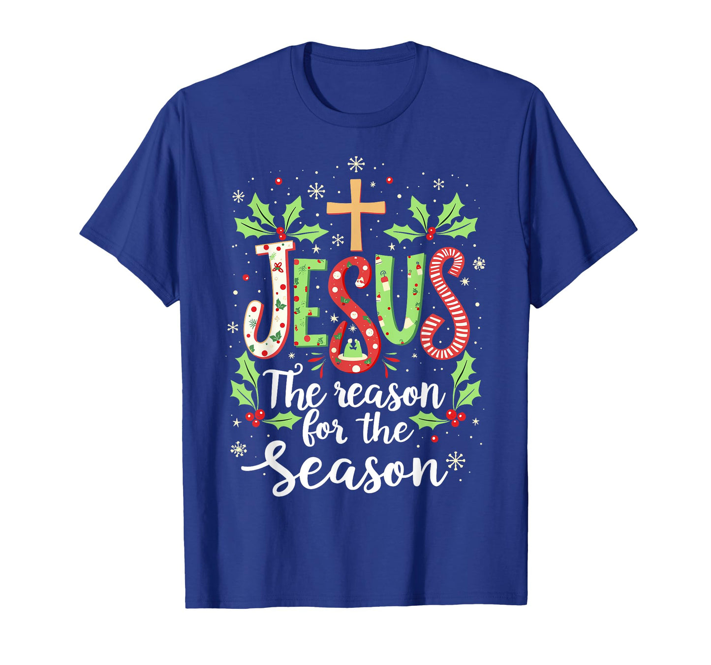 Jesus is the Reason for the Season Christmas Christian Tee T-Shirt