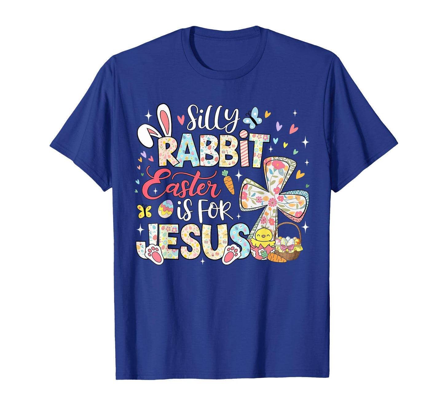 Silly Rabbit Easter Is For Jesus Religious Christian Easter T-Shirt