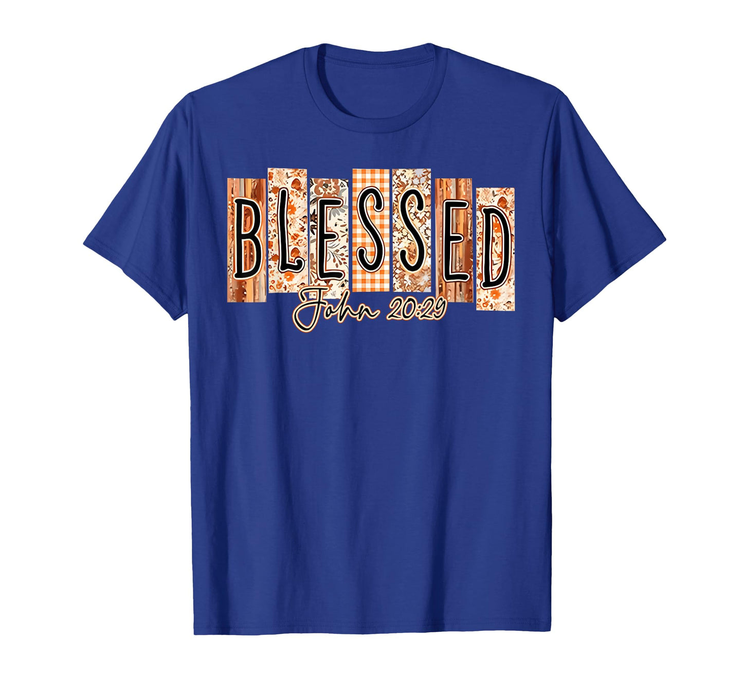 Blessed John 20:29 Bible Verse Thanksgiving Christian Floral T-Shirt
