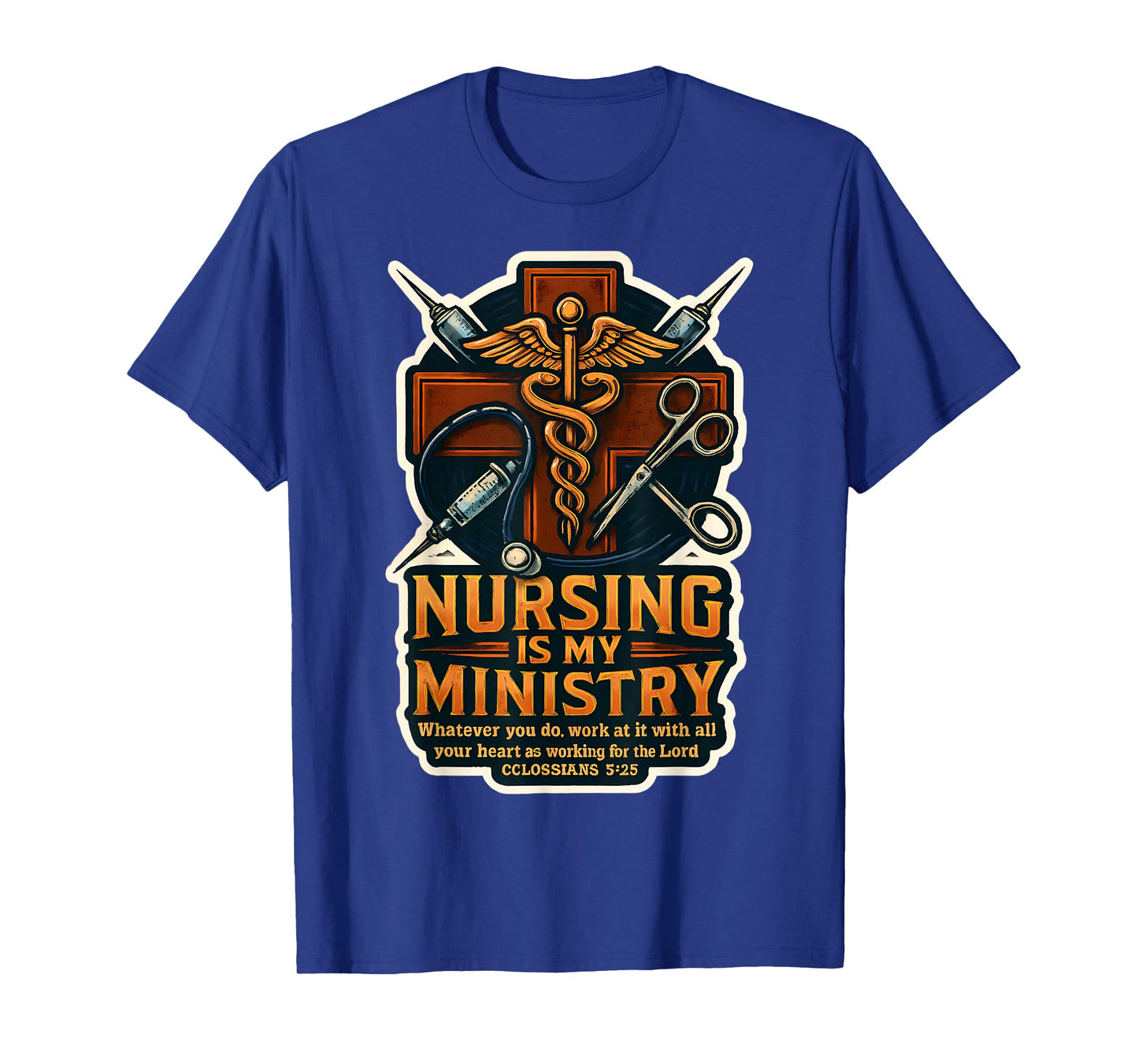 Christian Nurse Nursing is My Ministry Bible Verse Quote T-Shirt